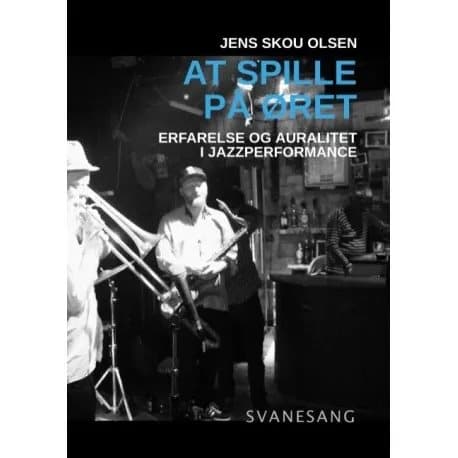 At spille på øret | Jens Skou Olsen