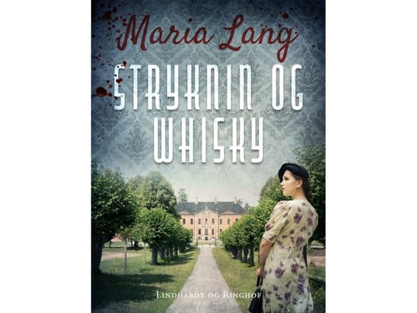 Stryknin og whisky | Maria Lang