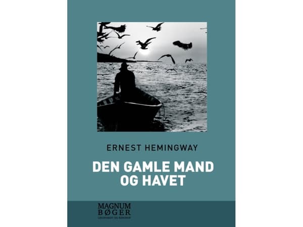 Den gamle mand og havet (storskrift) | Ernest Hemingway | Språk: Dansk