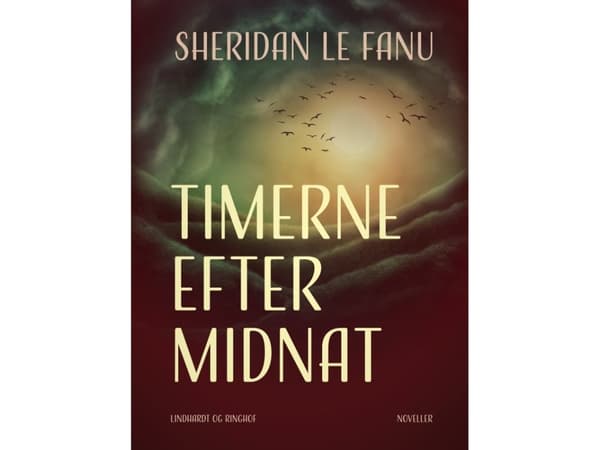 Timerne efter midnat | Sheridan Le Fanu