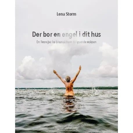 Der bor en engel i dit hus | Lena Storm | Språk: Danska