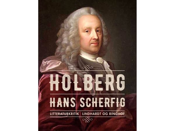 Holberg | Hans Scherfig | Språk: Danska