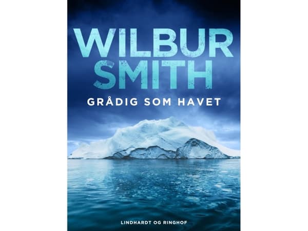 Grådig som havet | Wilbur Smith | Språk: Danska