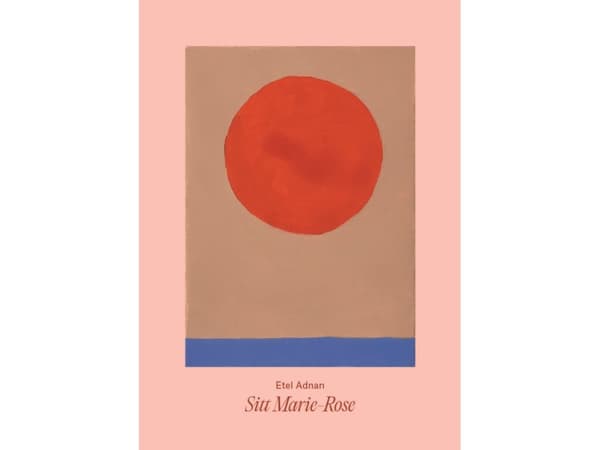 Sitt Marie-Rose | Etel Adnan