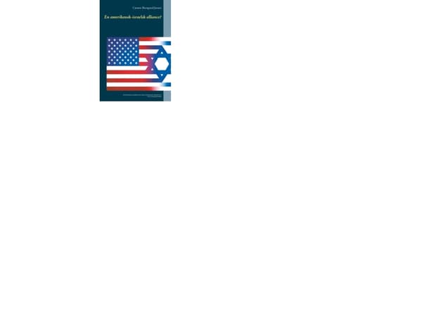 En allians mellan USA och Israel? | Carsten Skovgaard Jensen | Språk: Danska