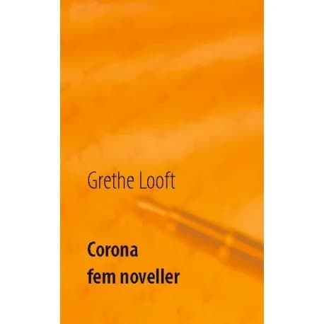 Corona | Grethe Looft