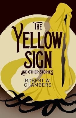 Yellow Sign and Other Stories 9781398801851