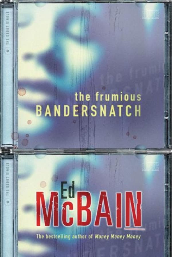 The Frumious Bandersnatch
