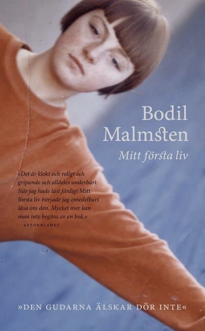 Mitt första liv : den gudarna älskar dör inte
