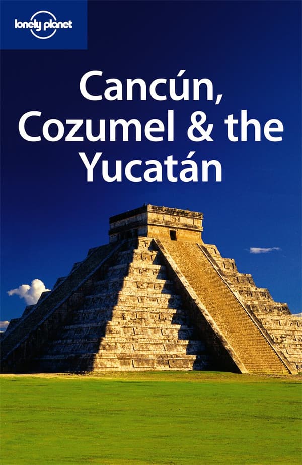 CANCUN COZUMEL & YUCATAN 5ED