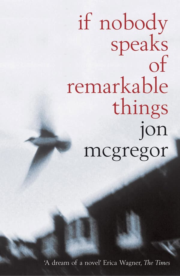 If Nobody Speaks of Remarkable Things