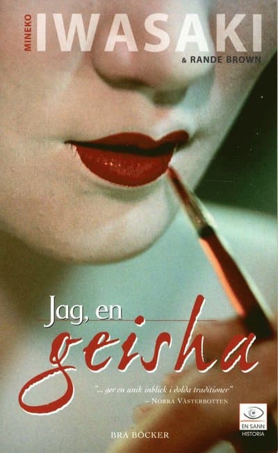 Jag, en Geisha