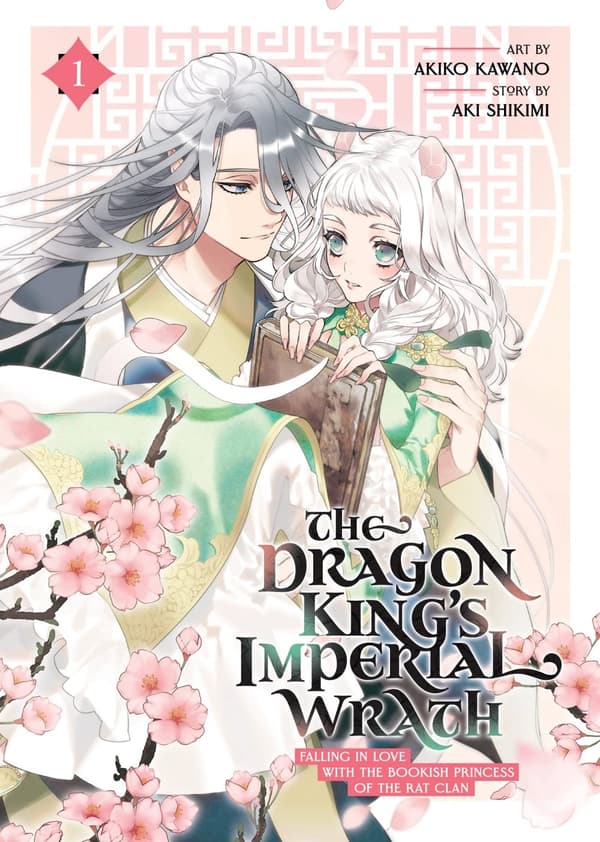 The Dragon King's Imperial Wrath: Falling in Love with the Bookish Princess of the Rat Clan Vol. 1: Falling in Love With the Bookish Princess of th...