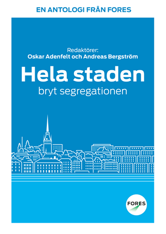 Hela staden – bryt segregationen