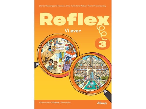 Reflex 3, Øvehæfte | Dorte V Hansen;Anne-Christine Weber;Marie Proschowsky