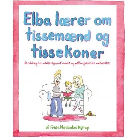 Elba lærer om tissemænd og tissekoner | Frida Nøddebo Nyrup