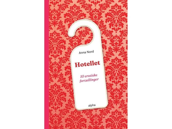 Hotellet | Anna Nord | Språk: Dansk
