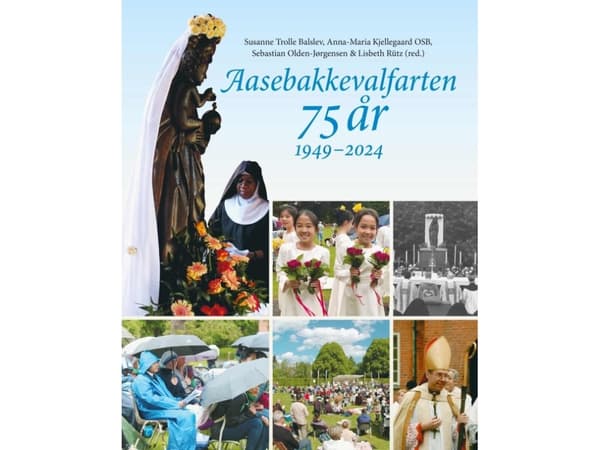Aasebakkevalfarten 75 år 1949-2024 | Susanne Trolle Balslev, Anna-Maria Kjellegaard OSB, Sebastian Olden-Jørgensen, Lisbeth Rütz