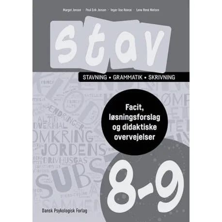 STAV 8-9 - Facit, løsningsforslag og didaktiske overvejelser | Poul Erik Jensen, Inger-Lise Heinze, Lene René Nielsen