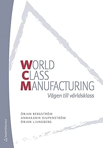WCM : vägen till världsklass