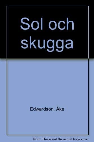 Sol och skugga: 3