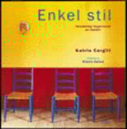 Enkel stil : inredning inspirerad av lantliv