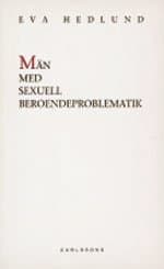 Män Med Sexuell Beroendeproblematik