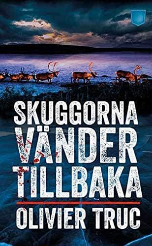 Skuggorna vänder tillbaka
