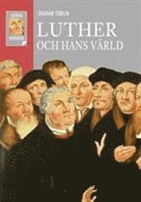 Luther och hans värld