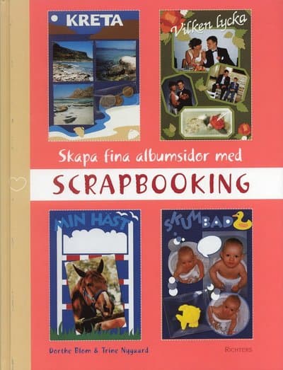 Skapa fina albumsidor med scrapbooking