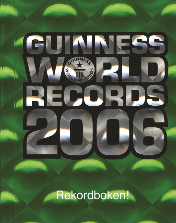 Guinness world records : rekordboken. 2006