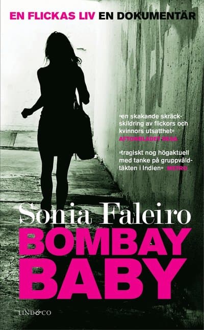 Bombay Baby : en flickas liv : en dokumentär