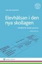 Elevhälsan i den nya skollagen : handbok för skolans personal