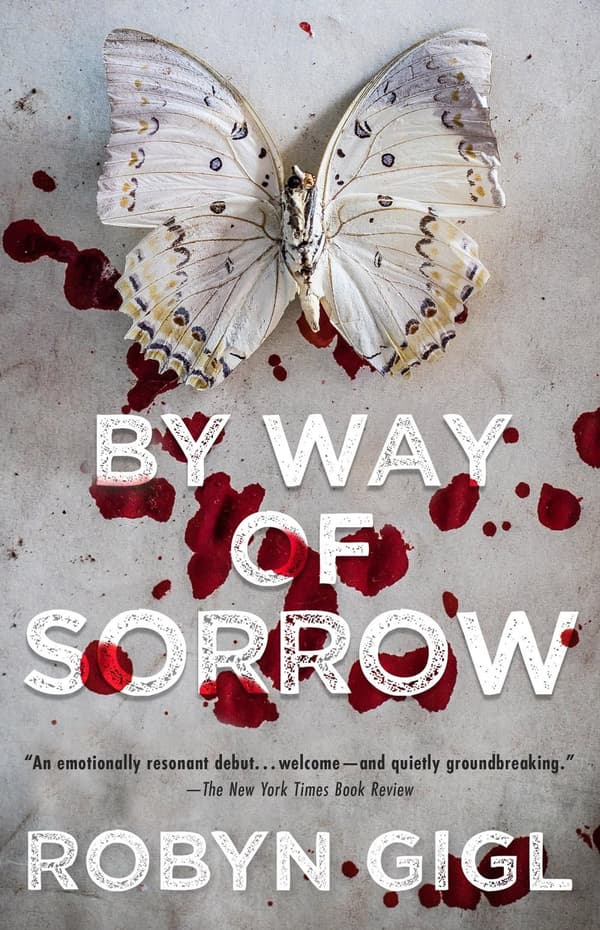 By Way of Sorrow: 1