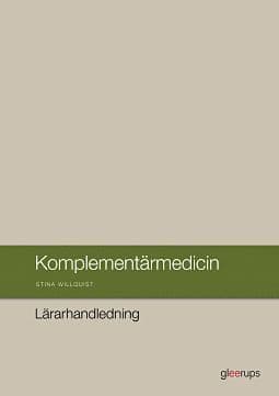 Komplementärmedicin Lärarhandledning