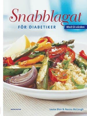 Snabblagat för diabetiker : med GI-värden