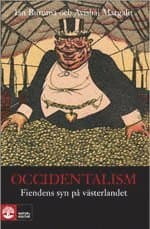 Occidentalism : fiendens syn på västerlandet