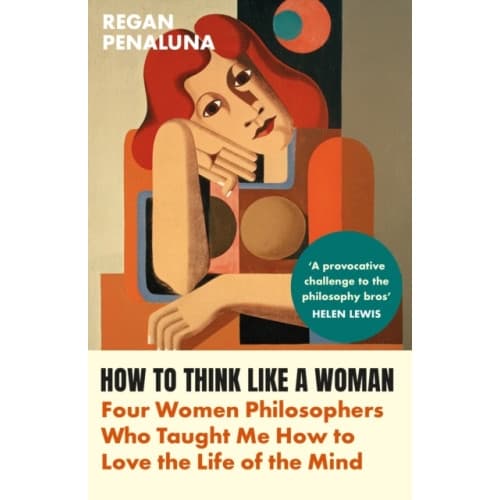 How to Think Like a Woman (häftad, eng)