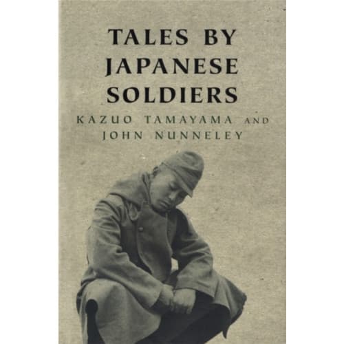 Tales By Japanese Soldiers (häftad, eng)