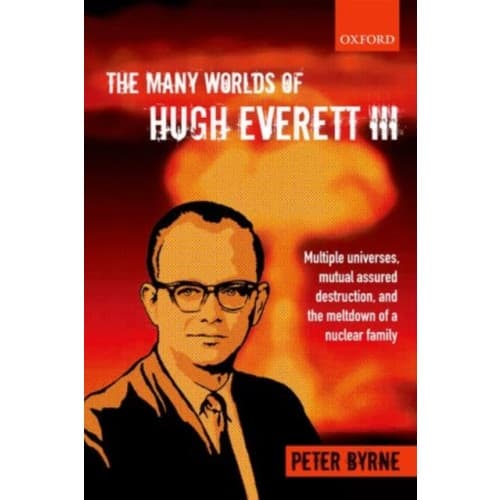 The Many Worlds of Hugh Everett III (häftad, eng)