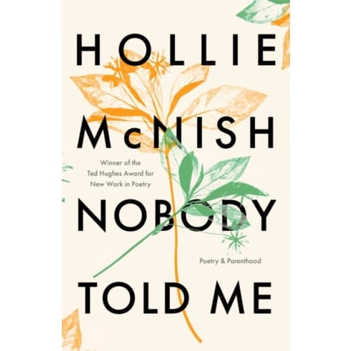 Nobody Told Me (häftad, eng)