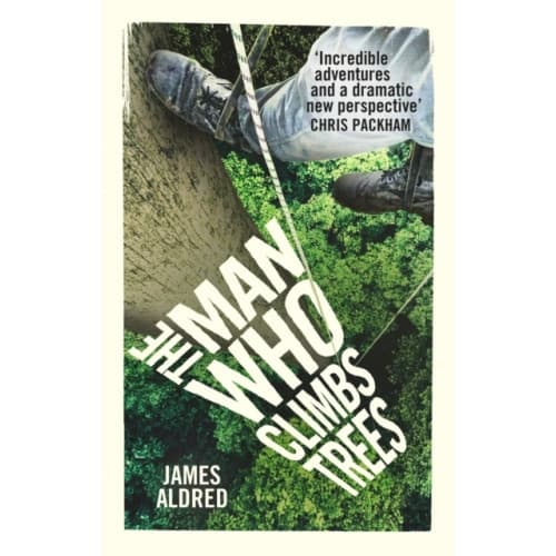 The Man Who Climbs Trees (häftad, eng)