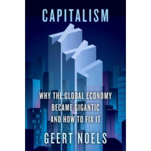 Capitalism XXL (inbunden, eng)
