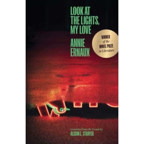 Look at the Lights, My Love (häftad, eng)