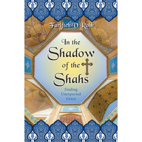 In the Shadow of the Shahs (häftad, eng)
