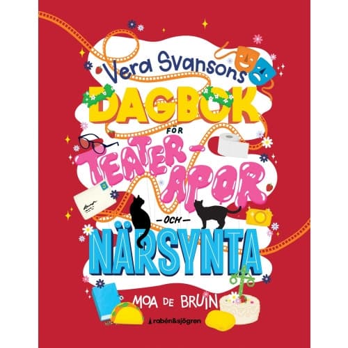 Vera Svansons dagbok för teaterapor och närsynta (inbunden)