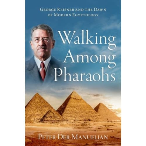 Walking Among Pharaohs (inbunden, eng)
