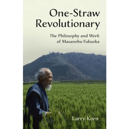 One-Straw Revolutionary (häftad, eng)