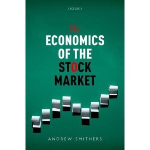 The Economics of the Stock Market (inbunden, eng)