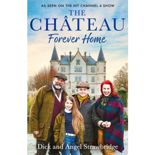 The Chateau - Forever Home (häftad, eng)